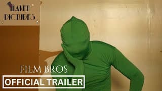 Film Bros - Trailer