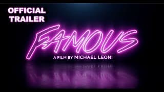 Famous Official Film Trailer - In Select Theaters & Streaming Dec 10th