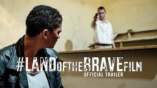 #LANDoftheBRAVEfilm [Official Trailer]