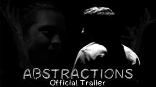 ABSTRACTIONS (2019) - Trailer
