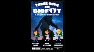 Three Guys, One Bigfoot