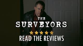 THE SURVEYORS Final Trailer | Read the Reviews!