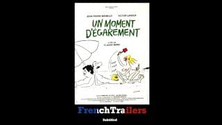 Un moment d'égarement (1977) - Trailer with French subtitles