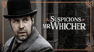 SUSPICIONS MR WHICHER BEYOND PALE