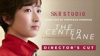 SK-II STUDIO Presents: The Center Lane with Rikako Ikee | A Film By Hirokazu Kore-eda|Director’s Cut