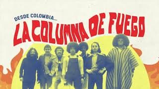 Desde Colombia   La columna de fuego