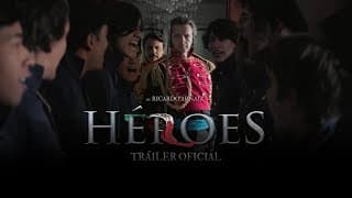 HÉROES | Tráiler Oficial HD |