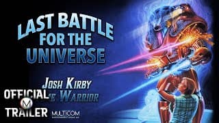 JOSH KIRBY: TIME WARRIOR! CHAP. 6: LAST BATTLE FOR THE UNIVERSE (1996) | Official Trailer