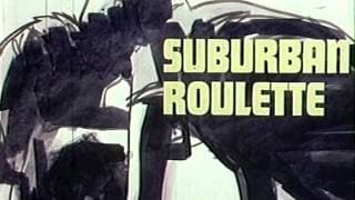 Suburban Roulette - Trailer