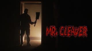 Mr. Cleaver (Horror, 2018 Trailer)