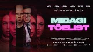 MIDAGI TÕELIST - uue Eesti põneviku esimene trailer! Kinodes märtsis 2026!