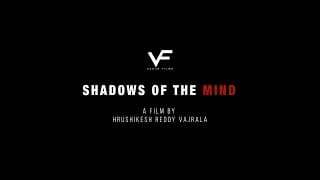 Shadows Of The Mind | Film Noir | Directed By Hrushikesh Reddy Vajrala