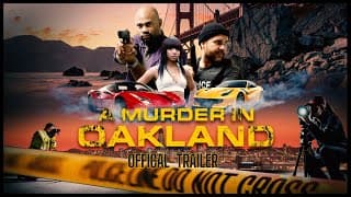 A MURDER IN OAKLAND (2025) Official Trailer
