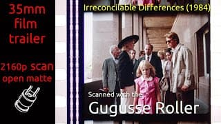 Irreconcilable Differences (1984) 35mm film trailer, flat open matte, 2160p