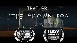 "The Brown Dog" - Teaser Trailer (2024)