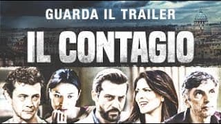 IL CONTAGIO - Trailer ufficiale