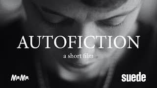 AUTOFICTION Trailer (Suede Short Film 2022)