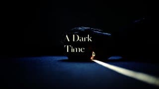 A Dark Time