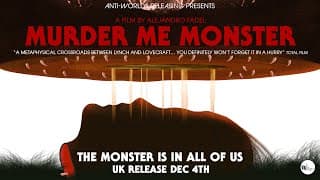 MURDER ME MONSTER - UK Green Band Trailer