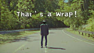 That's a Wrap!