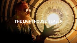 The Lighthouse | Teaser
