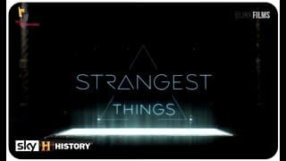 Strangest Things - Trailer