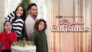 BET+ Original Movie | The Day Before Christmas | Trailer