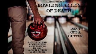 Bowling Alley of Death (2025)