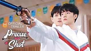 💕Official Trailer💕 Precise Shot (Wen Yifan, Xia Zhiyuan) Official Trailer