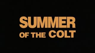 Summer of the Colt (Tales for All #8 / 1989) Trailer