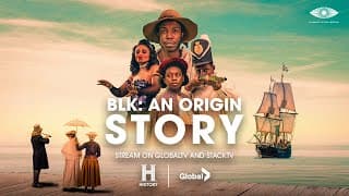 BLK: An Origin Story - Now Streaming on GlobalTV and STACK TV