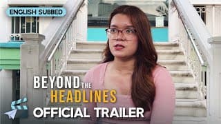 TRAILER | Beyond The Headlines | Documentary on Media and Journalism in the Philippines