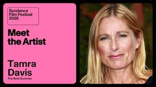 Meet the Artist 2026: Tamra Davis on “The Best Summer”
