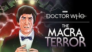 The Macra Terror Trailer | Doctor Who