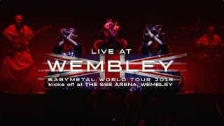BABYMETAL -  LIVE AT WEMBLEY Trailer