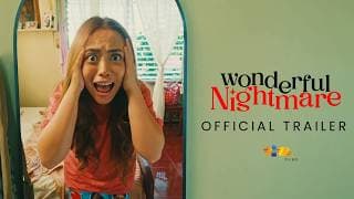 WONDERFUL NIGHTMARE Official Trailer | In Cinemas February 25