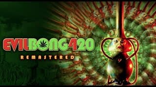 Evil Bong 420 - Official Trailer, presented by Full Moon Features