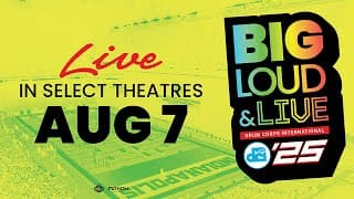 Movie Trailer: Big, Loud & Live '25