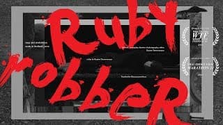 [RUBY ROBBER] - (FULL)