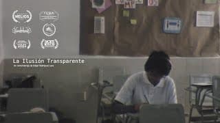 La Ilusión Transparente - CORTOMETRAJE [ENGLISH SUBS]