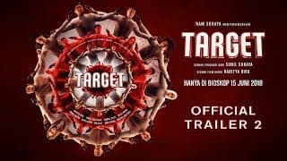 Official Trailer 2 TARGET (2018) - Raditya Dika, Cinta Laura Kiehl