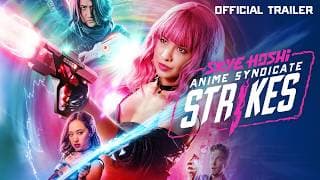 Skye Hoshi: Anime Syndicate Strikes - Official Trailer