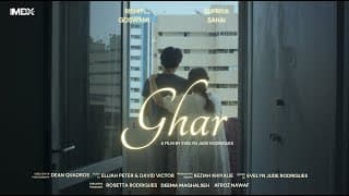 Ghar (Official Trailer) | Rishit Goswami | Supriya Sahai | Directed by Evelyn Jude Rodrigues