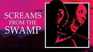 Screams from the Swamp | Official Trailer | VIPCO