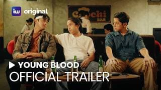 Young Blood Official Trailer | iWant Original Movie | April 28