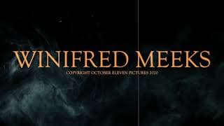 WINIFRED MEEKS OFFICIAL TRAILER (2021)