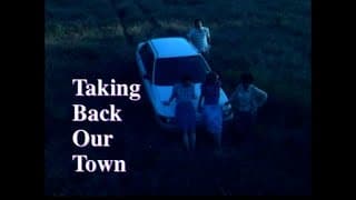 Taking Back Our Town (2001) trailer