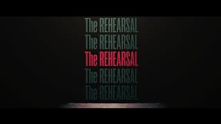 The Rehearsal (2016) Trailer