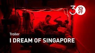 I Dream of Singapore | SGIFF 2019