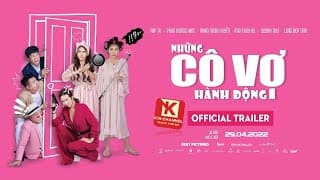 (Official Trailer) Những Cô Vợ Hành Động | Phim Hài 2022 | K79 Movie Trailer